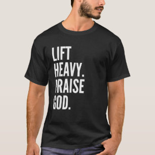 Camiseta Levantar fuerte alabanza a Dios Cristiano Poderoso