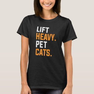 Camiseta Levantar Gatos De Mascota Pesado Para Un Levantado
