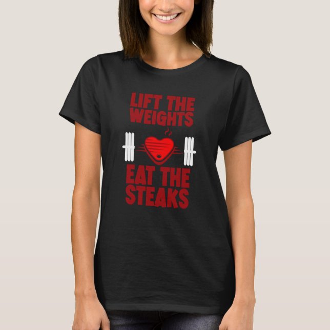 Camiseta Levantar Los Pesos Comer Los Filetes (Anverso)