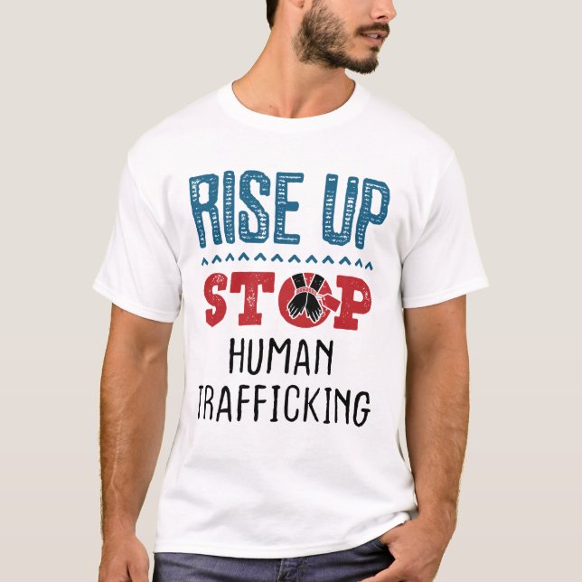 Camiseta Levantar para detener el tráfico de personas (Anverso)