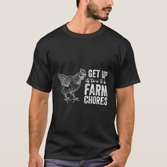 Camiseta Levantar Su Tiempo Para Hacer Chickens Divertidos  (Anverso)