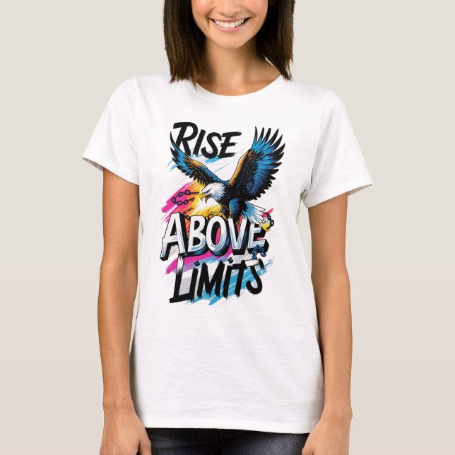 Camiseta Levantarse por encima de los límites de la camiset (Anverso)