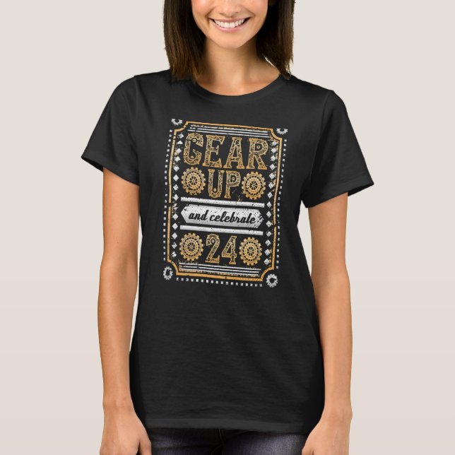 Camiseta Levantarse y celebrar el 24 cumpleaños Steampunk (Anverso)