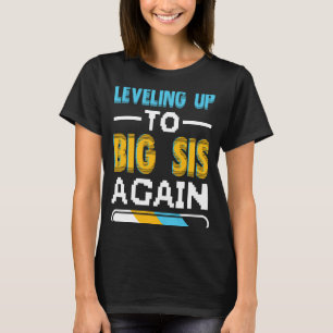 Camiseta Levántate A La Hermana Mayor Nuevamente Promociona