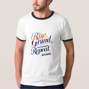 Camiseta Levántate. Grind. Repite. - Audaz Hustle Ringer Te