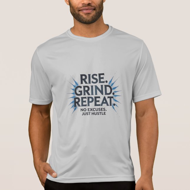 Camiseta Levántate. Grind. Repite. - Power Splash Sport Tee (Anverso)