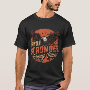 Camiseta Levántate Más Fuerte Cada Vez – Águila Frase Motiv