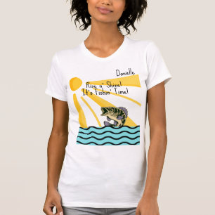 Camiseta "¡Levántate y brilla! ¡Es hora de pescar!" Camiset