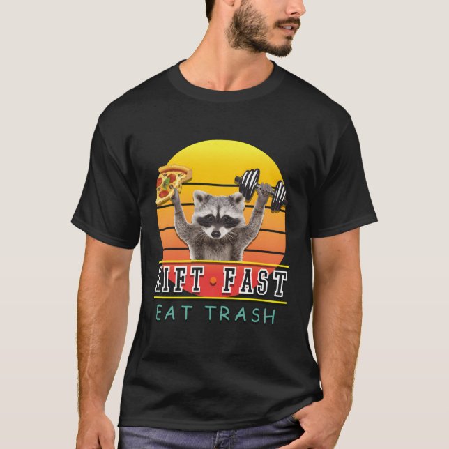 Camiseta Levante de fitness Rápido Comer Basura Raccoon Piz (Anverso)