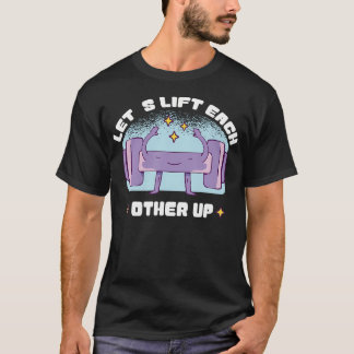 Camiseta Levantémonos Los Unos A Los Otros En El Gimnasio D
