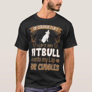 Camiseta Levanto Mi Pitbull En Mi Lap Por Cables