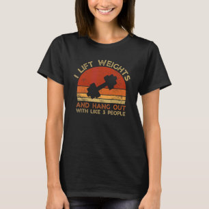 Camiseta Levanto Pesas Y Me Aguanto Con Como 3 Personas