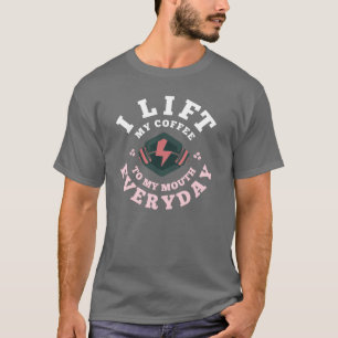 Camiseta Levanto Todos Los Días (Rosa)