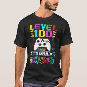 Camiseta Level 100 Days Of 6th Grade Primary School Game Co