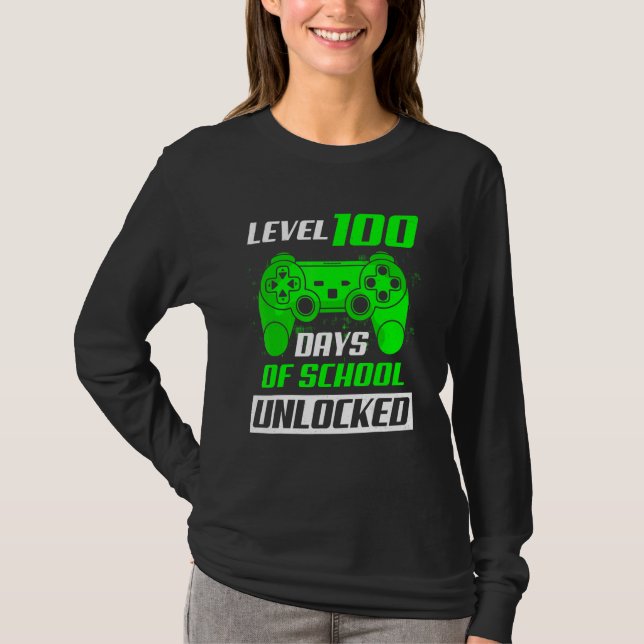 Camiseta Level 100 Days Of School Unlocked 100th Day Video  (Anverso)