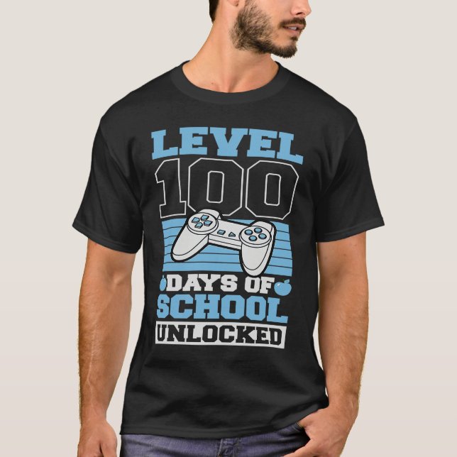 Camiseta Level 100 Days Of School Unlocked Video Games Game (Anverso)