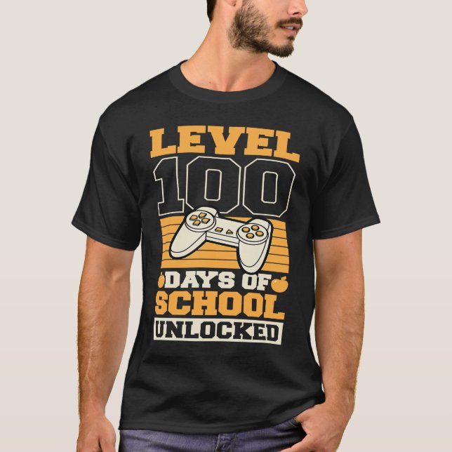 Camiseta Level 100 Days of School Unlocked Video Games Game (Anverso)