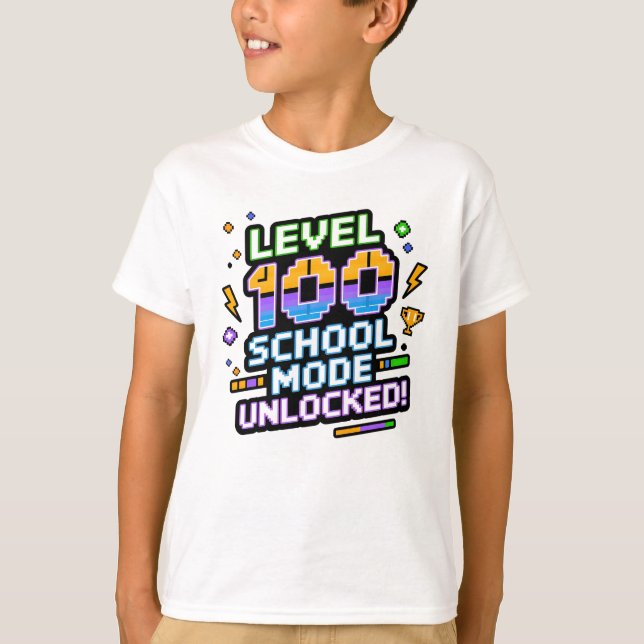 Camiseta Level 100 School Mode Unlocked 100th Day of School (Anverso)