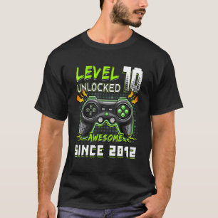 Camiseta Level 10 Unlocked Video Gamer 10 Yrs Old 10 Birth