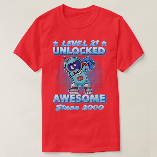 Camiseta Level 21 Unlocked Awesome Since 2000 Dabbing Astro (Diseño del anverso)