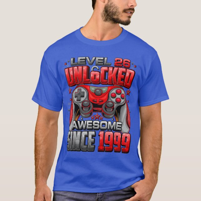 Camiseta Level 26 Unlocked Awesome Since 1999 26th Birthday (Anverso)