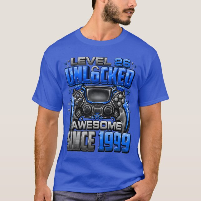 Camiseta Level 26 Unlocked Awesome Since 1999 26th Birthday (Anverso)