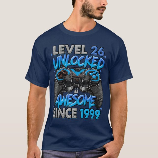 Camiseta Level 26 Unlocked Awesome Since 1999 26th Birthday (Anverso)