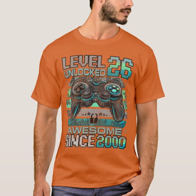 Camiseta Level 26 Unlocked Awesome Since 2000 26th Birthday (Anverso)