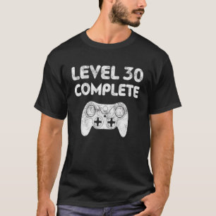 Camiseta Level 30 Complete Video Gamer 30th Birthday