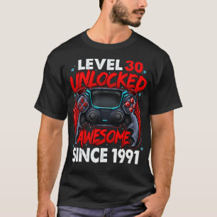 Camiseta Level 30 Unlocked Awesome Since 1991 30th Birthday