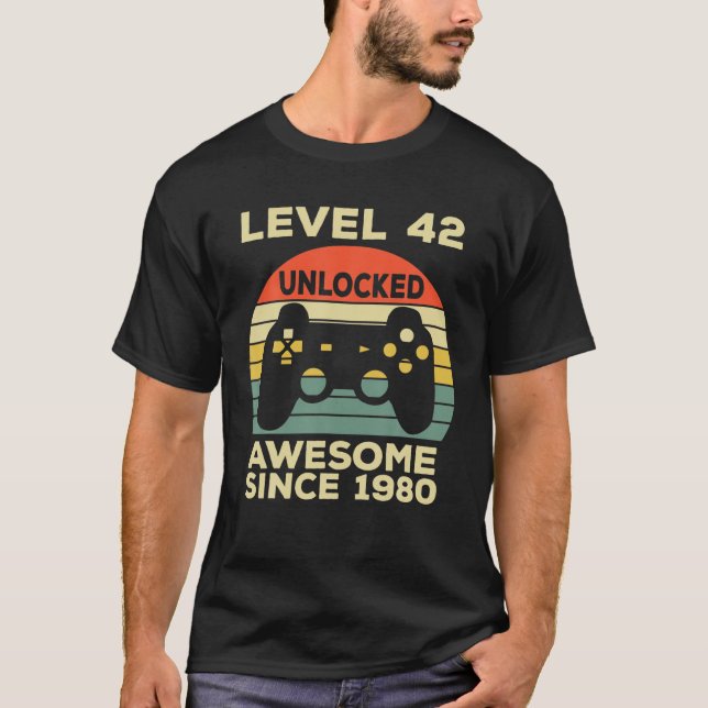 Camiseta Level 42 Unlocked Birthday 42 Years Old Awesome Si (Anverso)