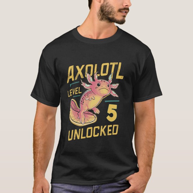 Camiseta Level 5 Kawaii Axolotl Unlocked Funny Birthday 10t (Anverso)