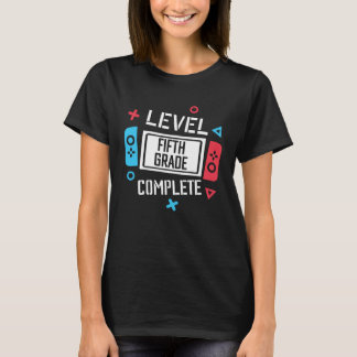 Camiseta Level 5th Grade Complete Video Game Happy Last Day