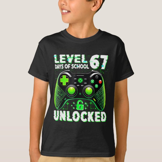 Camiseta Level 67 Days Of School Unlocked Gamer Video Funny (Anverso)