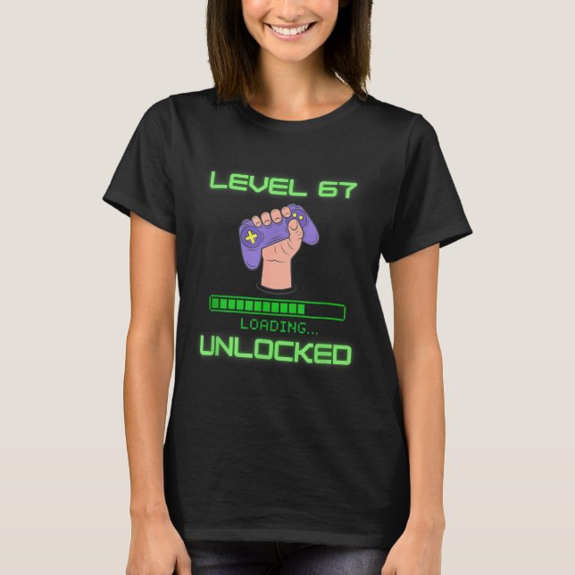 Camiseta Level 67 Unlocked Gaming 6-7 School Meme Six Seven (Anverso)