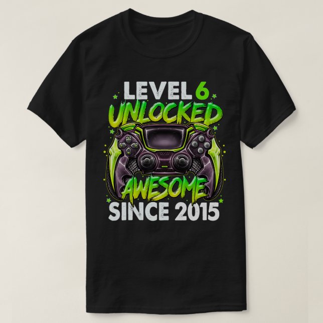 Camiseta Level 6 Unlocked Awesome Since 2015 6th Birthday G (Diseño del anverso)
