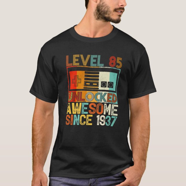 Camiseta Level 85 Unlocked Awesome Since 1937 85Th Birthday (Anverso)