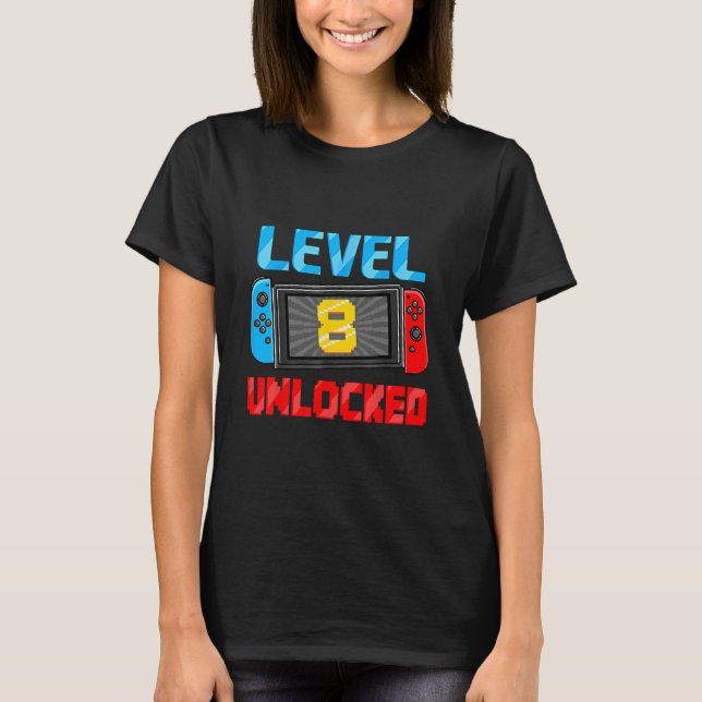 Camiseta Level 8 Unlocked Gamer 8th Birthday Gift Video Gam (Anverso)