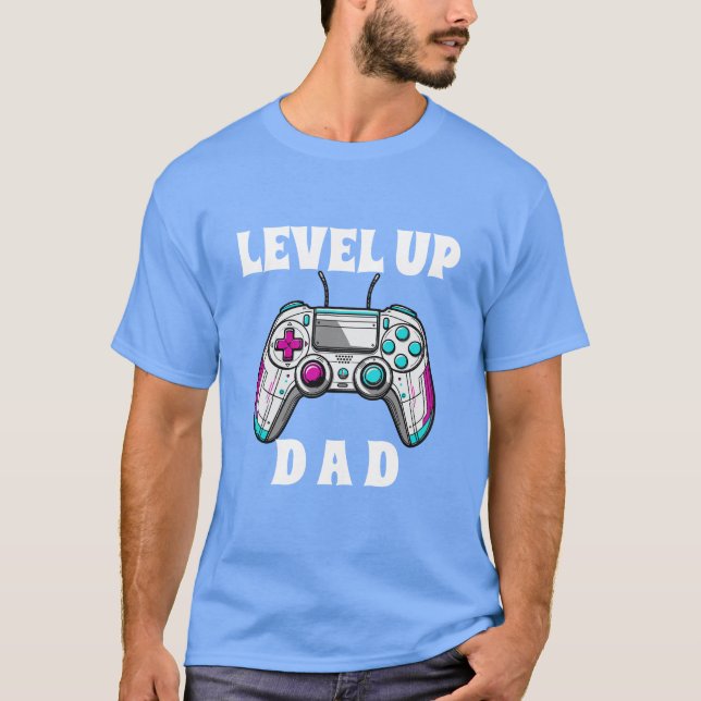 Camiseta Level Up Dad Gamer Birthday Parent Video Game Them (Anverso)