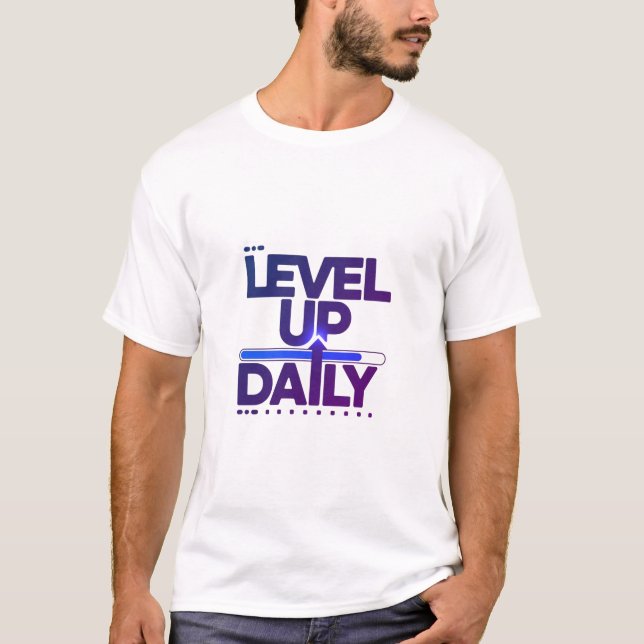 Camiseta LEVEL UP DAILY Diseño 02 (Anverso)