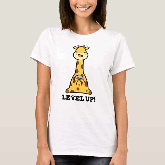 Camiseta Level Up Funny Giraffe Pun (Anverso)