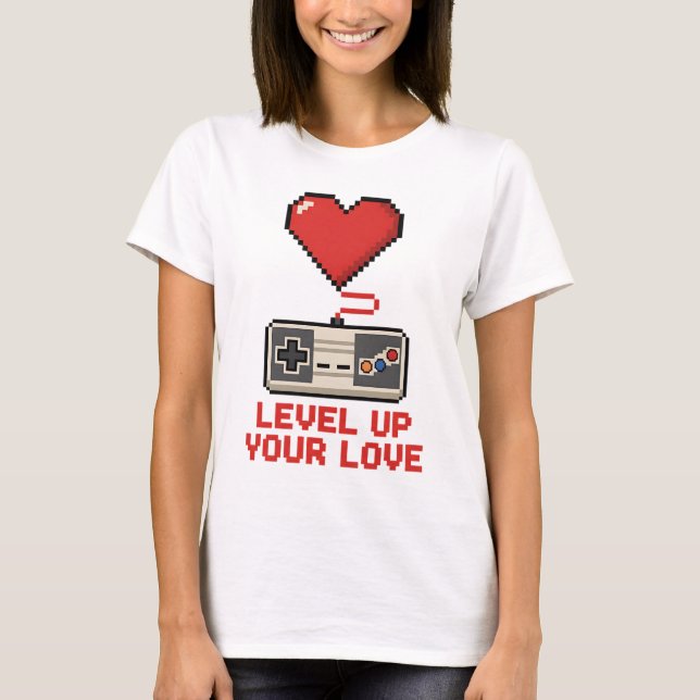 Camiseta Level Up Your Love, Retro Pixel Gaming Design (Anverso)
