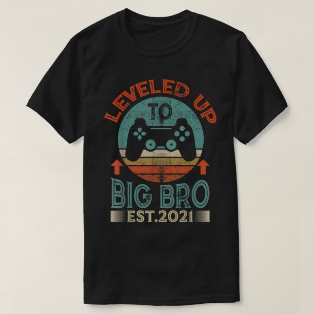 Camiseta Leveled Up to Big Bro Gamer Design (Diseño del anverso)