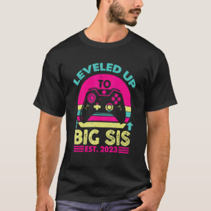 Camiseta Leveled Up To Big Sis Est 2023 Pregnancy Announce
