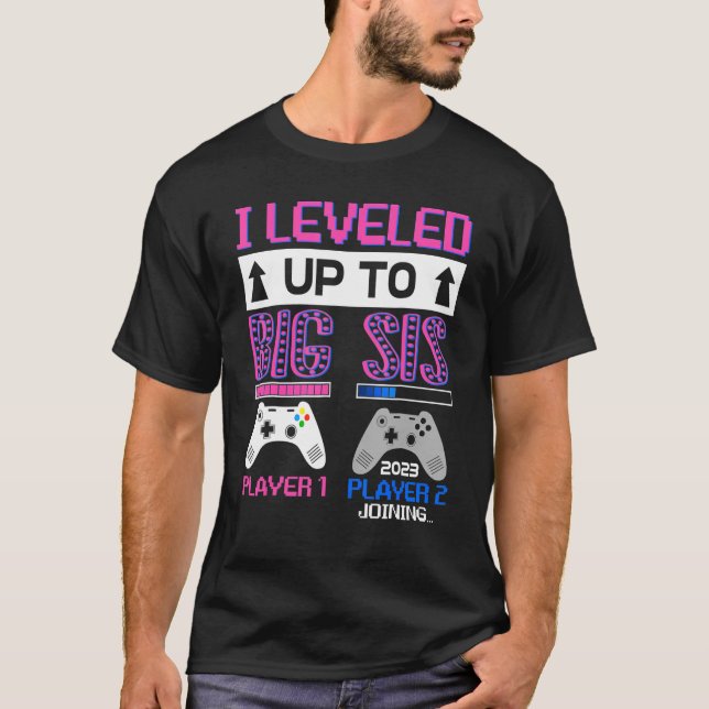 Camiseta Leveled Up To Big Sister 2023 Cute I'm Going To Be (Anverso)