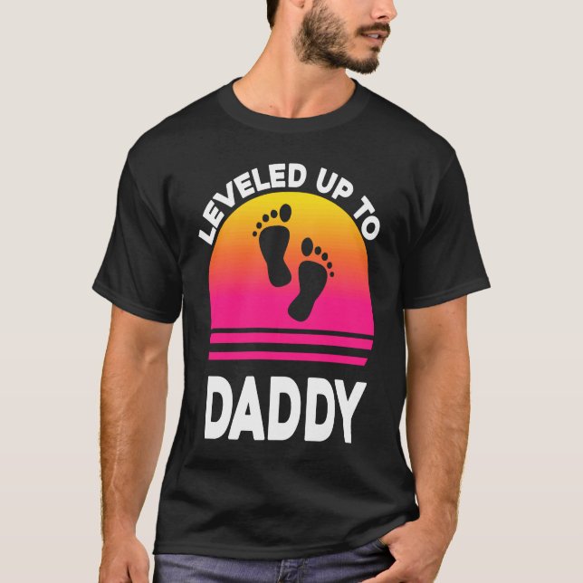 Camiseta Leveled Up to Daddy Soon to be Dad Father  T (Anverso)