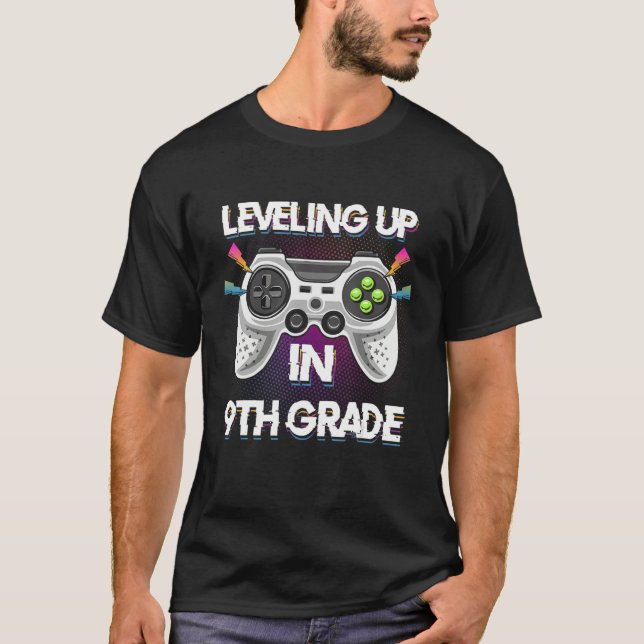 Camiseta Leveling Up In 9th Ninth Grade Video Gaming Tees S (Anverso)