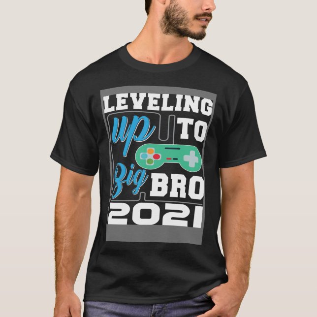 Camiseta Leveling up to Big Brother 2021 Pregnancy Announce (Anverso)