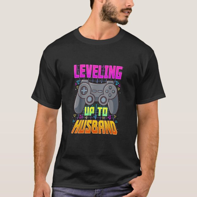 Camiseta Leveling Up To Husban Husband Video Gamer Gaming_1 (Anverso)
