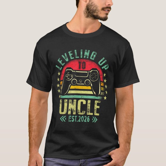 Camiseta Leveling Up To Uncle 2026 Funny Gamer Soon To Be U (Anverso)